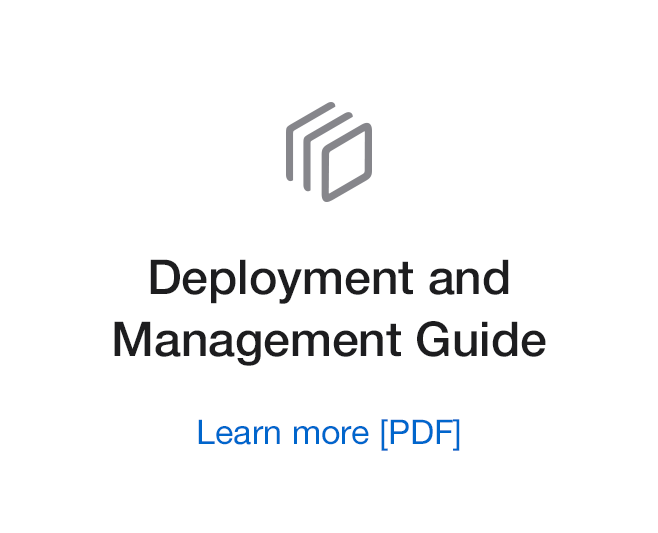 Deployment and Management Guide